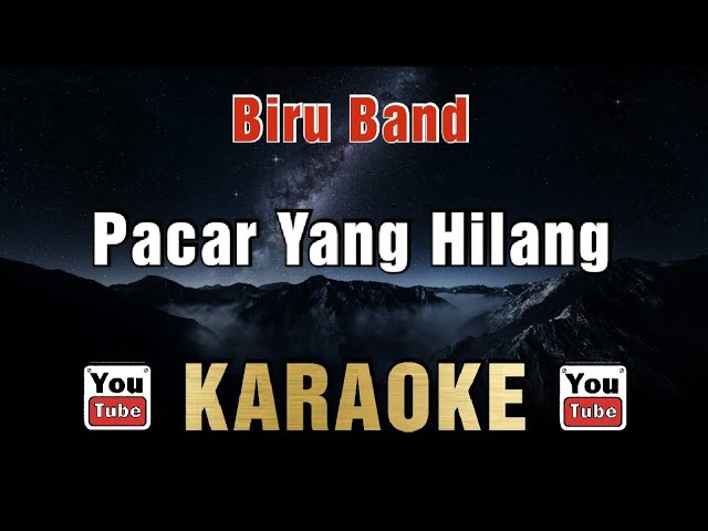 Biru Band - Pacar Yang Hilang (Karaoke) class=