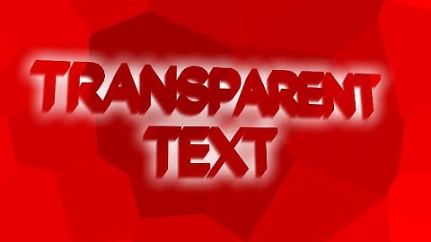 Paint.NET Tutorial: How To Make Transparent, 3D Text (No Commentary)