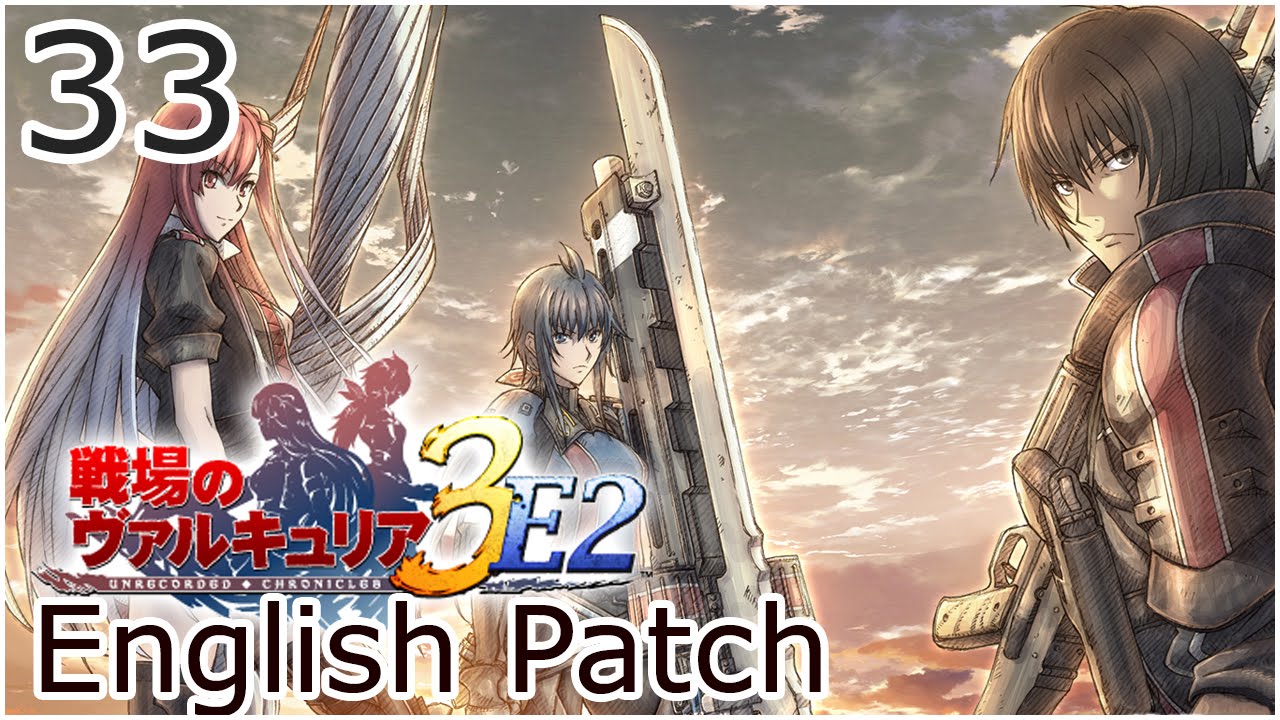 valkyria chronicles 3 english patch nicoblog