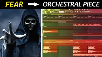 Capturing The Emotion Of Fear In Orchestral Music - FL Studio 20 Tutorial