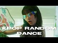 Kpop random dance popular  new