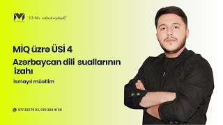 Mi̇q Üzrə Üsi̇ 4 Azərbaycan Dili Ixtisas İsmayıl Müəllim
