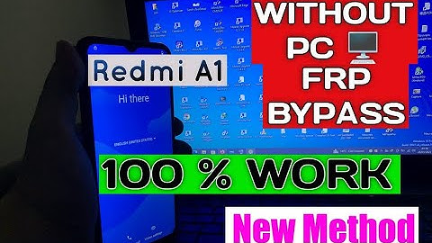 Xiaomi Redmi A1 Frp | Bypass Google Account Redmi A1 | Redmi A1 Android 12 new Security without PC