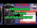 YAESU FT5D-CROSS MODE -YSF TO DMR -PI-STAR JUMBO HOTSPOT MMDVM