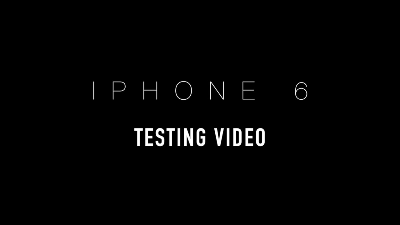 IPHONE 6 Video Test In 60 Fps YouTube
