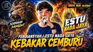KEBAKAR CEMBURU / VOC. FERDIANSYAH / ESTU NADA JAYA / RASULAN WAFA NUR ALIFAH / BODAS 04 JUNI 2026