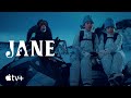 Jane  official trailer  apple tv