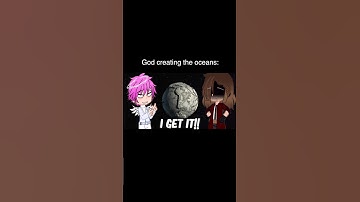 God Creating The Oceans | Gacha Life Reacts To