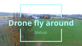 Drone fly around Mallusk (4K)