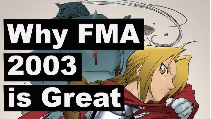 Fullmetal Alchemist 2003 – An Underrated Masterpiece - All Ages of Geek