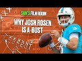 Why Josh Rosen is a BUST | Film Room