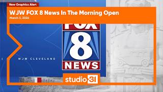 WJW FOX 8 News In The Morning Open, 3/3/2026 (New Graphics)