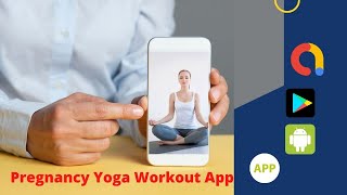 Pregnancy Yoga Workout App in Android Studio|| Android Care screenshot 1