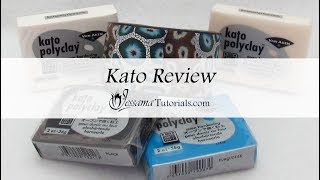 Polymer Clay Review: Kato Polymer Clay Review