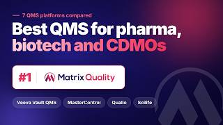 Best QMS Software for Pharma, Biotech and CDMOs 2026 | Matrix Quality