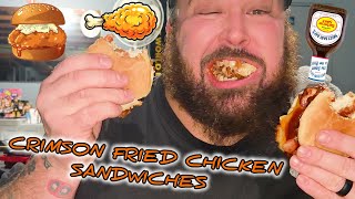 CRIMSON FRIED CHICKEN SANDWICHES