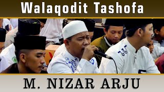 USTADZ M. NIZAR ARJU │Walaqodit Tashofa ~ Maulid Simtudduror │ Lirik Arab dan Artinya