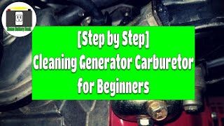 [Start to Finish] Cleaning a Generator Carburetor for Beginners and How it Works