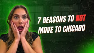 Why you should NOT move to Chicago!