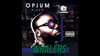 Opium Black - Whalers (OFFICIAL MUSIC VIDEO) #OpiumBlack