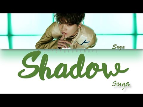 VOSTFR: BTS SUGA Interlude : Shadow (Parole code Couleur Han/Rom/VOSTFR)