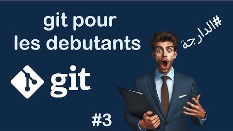 les commandes git #3