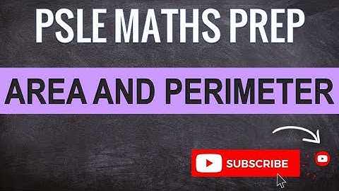 Area and Perimeter (Overlapping Rectangles) | Learn Problem Sums | PSLE MATHS PREP