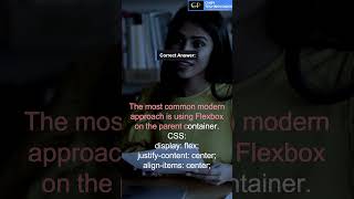 CSS इंटरव्यू क्विज़: किसी Div को क्षैतिज और लंबवत रूप से केंद्र में कैसे लाएँ? #वेबडेवलपर #सीएसएस... screenshot 2