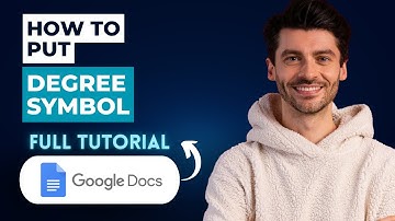How to Put Degree Symbol in Google Docs [2025 Guide]