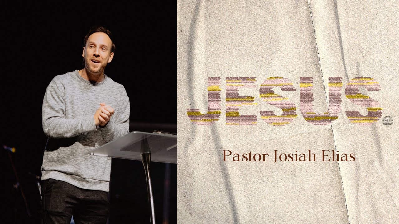 The Vision: Jesus | Pastor Josiah Elias