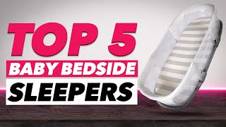 Top 5: Best Baby Beside Sleeper 2021 | Peaceful Baby Sleep