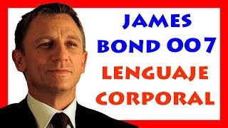 James Bond Body Language Analysis