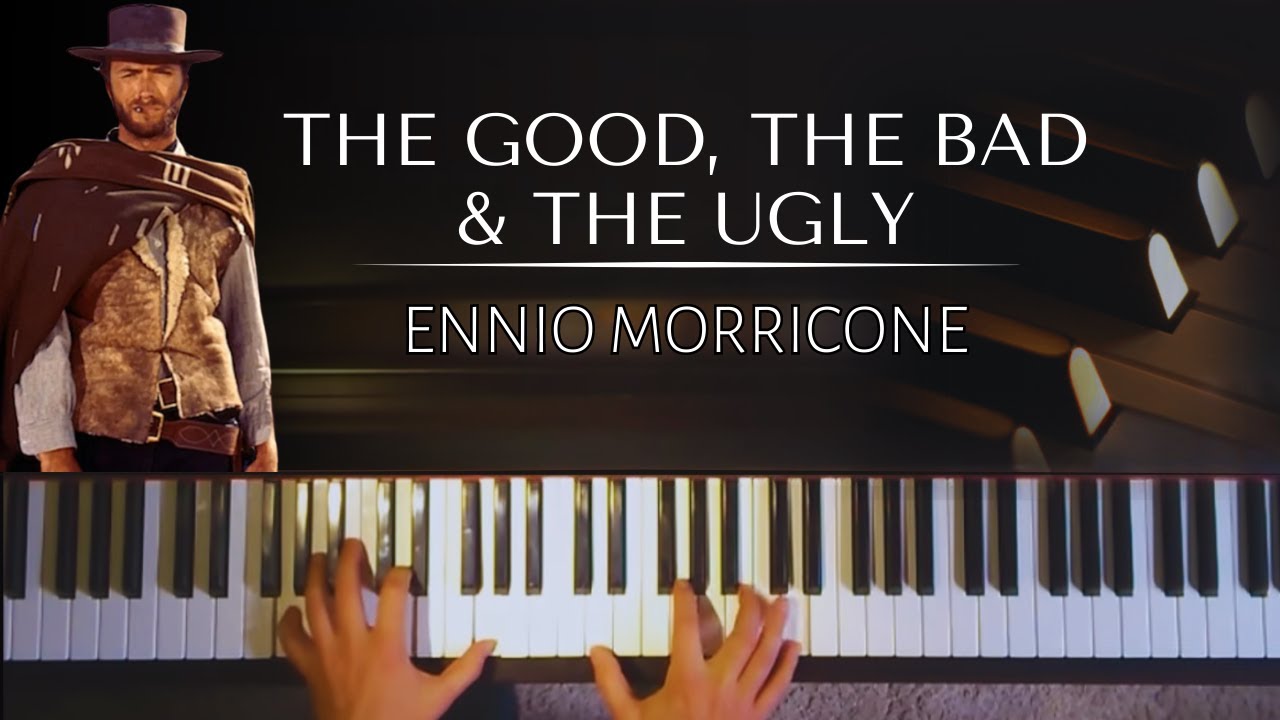 Ennio Morricone - The Good, the Bad and the Ugly (main theme) + piano sheets