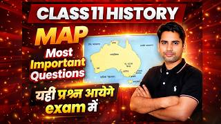 MAP - Class 11 History Most important map based Question answer