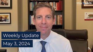 Rep. Mike Levin's Weekly Update | May 3, 2024