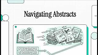 Navigating Abstracts
