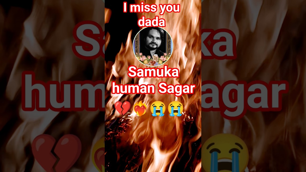 Samuka human Sagar song