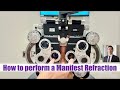 How to perform manifest refraction  shannon wong md