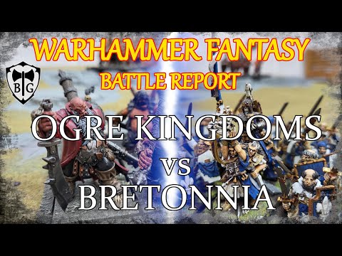 WARHAMMER FANTASY 8th ed BATTLE REPORT: Ogres vs Bretonnians