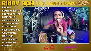 REHANA - KEMBANG KERTAS - RINDY BOH FULL ALBUM TERBARU 2025 FULL ALBUM ARD MANAGEMENT DANGDUT KOPLO