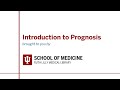 Introduction to Prognosis