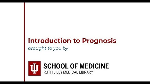 Introduction to Prognosis