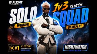 Farlight 84// Solo vs Squad winner