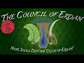 Welcome to the Council of Erdan!