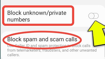 Samsung Spam Call Settings | Unknown Number Se Call Na Aaye Samsung