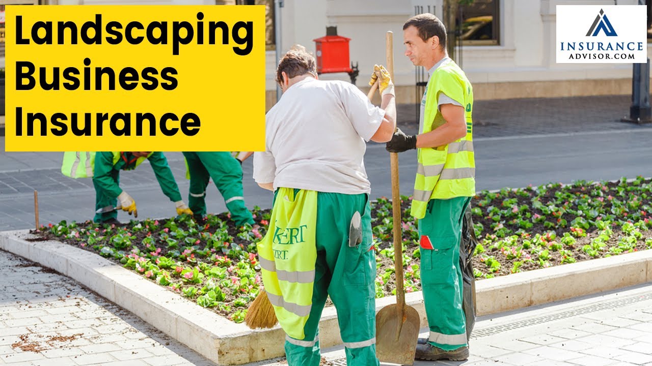 Landscaping Business Insurance | InsuranceAdvisor.com