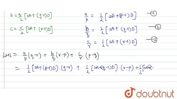 यदि किसी समांतर श्रेणी के प्रथम p,q,r पदों के योगफल क्रमश : a, bतथा c हों तो सिद्ध कीजिए कि (a)/...