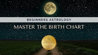 Full Beginners Guide to Astrology Update