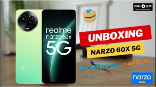 Unboxing Realme Narzo 60x 5g | best 5g phone under 12000 on sale. Only at 11,499 worth buying.