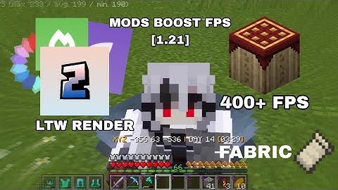 MODS BOOST FPS 1.21 | SUPPORT ZALITH LAUNCHER/POJAVLAUNCHER | LTW RENDER ONLY!!!!!